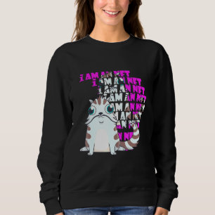 Sweatshirt Cat Pet I Am An Nft Blockchain CryptoCurrency