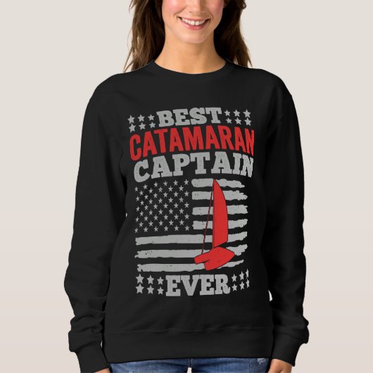 Sweatshirt Catamaran Sailing Captain Sailor Best Catamaran Ca (Devant)