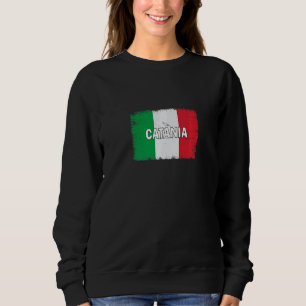 Sweatshirt Catania Italie Ville avec drapeau italien