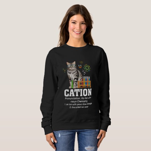 Sweatshirt Cation Science Lover Enseignant Nerd Funny Chat Ch (Devant entier)