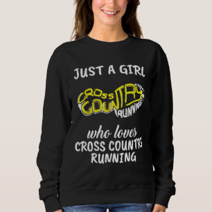 Sweatshirt CC Runner Don Just A Girl Who Love Cross Country