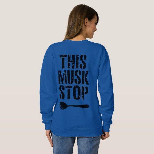 Sweatshirt Ce crayon Musk Stop | Spoon Meme libéral (Dos entier)