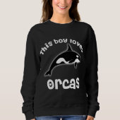 Sweatshirt Ce Garçon Aime Les Orques Aimer Les Baleines Amusa (Devant)
