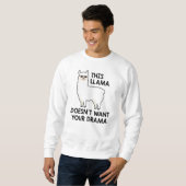 Sweatshirt Ce lama ne veut pas de votre drame (Devant entier)