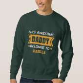 Sweatshirt "Ce merveilleux papa appartient à ______" Sweatshi (Devant)