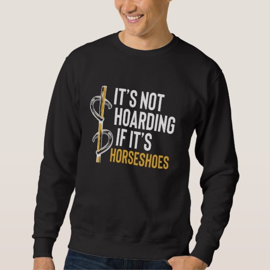 Sweatshirt Ce n'est pas de l'accumulation si c'est du lancer  (Devant)
