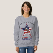Sweatshirt Ce n'est pas mon premier RODEO / Lettre noire (Devant entier)