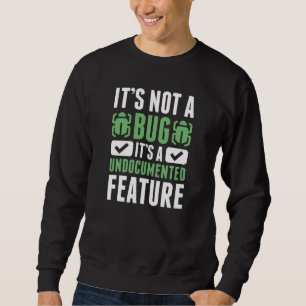 Sweatshirt Ce n'est pas un bug