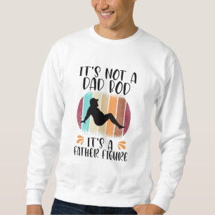 Sweatshirt Ce n'est pas un papa Bod C'est un père Figure
