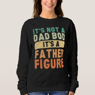 Sweatshirt Ce n'est pas un papa Bod C'est un père Figure D du