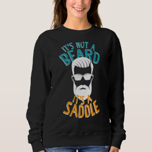 Sweatshirt Ce n'est pas une barbe C'est une selle équestre