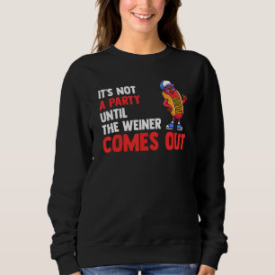 Sweatshirt Ce N'Est Pas Une Fête Tant Que L'Écologiste Ne Sor