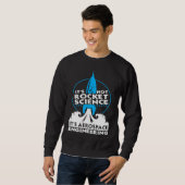 Sweatshirt Ce n'est pas une science de fusée, c'est de l'ingé (Devant entier)