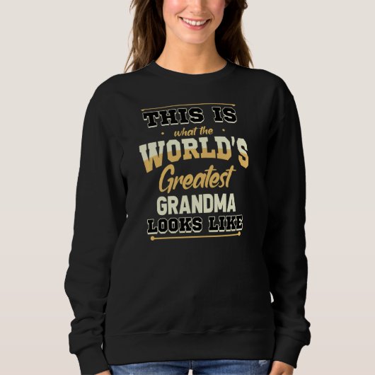 Sweatshirt Ce Que Grand-Mère Mondiale Ressemble À Granny Mo (Devant)