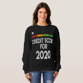 Sweatshirt Ce que votre note de crédit 2020 a pour Ac (Devant entier)