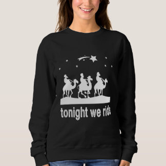 Sweatshirt Ce Soir, Nous Avons Marché Noël 3 Wise Camel Ride