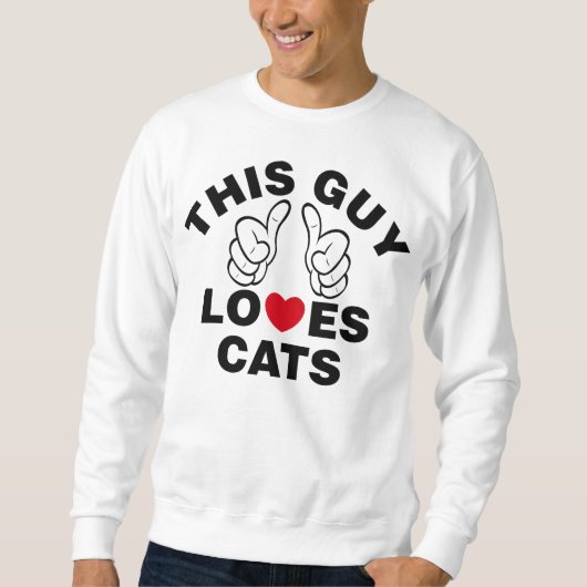SWEATSHIRT CE TYPE AIME LES CHATS (Devant)