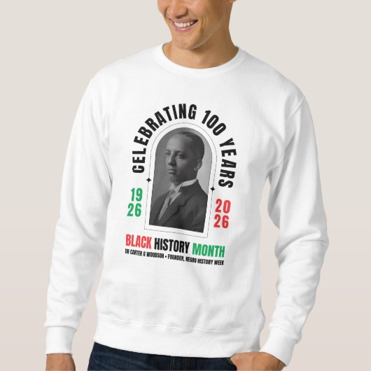 Sweatshirt Celebrating 100 Years BHM BLACK HISTORY MONTH (Devant)