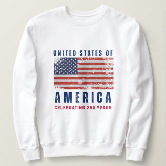 Sweatshirt Celebrating 250 Years