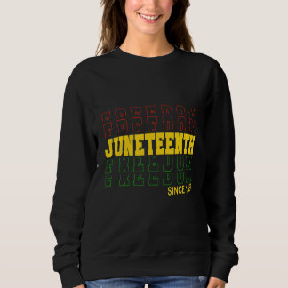 Sweatshirt Célébration de la dix-septième liberté noire depui