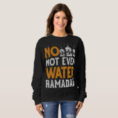 Sweatshirt Célébration Islamique Musulmane Pas Même Ramad D'E (Devant entier)