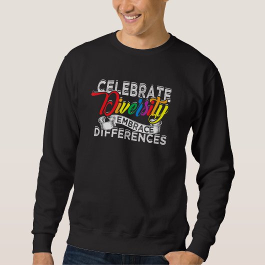 Sweatshirt Célébrer la diversité Accepter les différences - C (Devant)