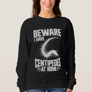 Sweatshirt Centipede Lover Arthropod Insect Food Giant Centip