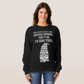 Sweatshirt certaines personnes aiment vraiment jardin gnomes  (Devant entier)