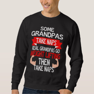 Sweatshirt Certains papas prennent des siestes Les vrais papa