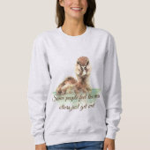 Sweatshirt Certains ressentent la pluie Citation inspirationn (Devant)