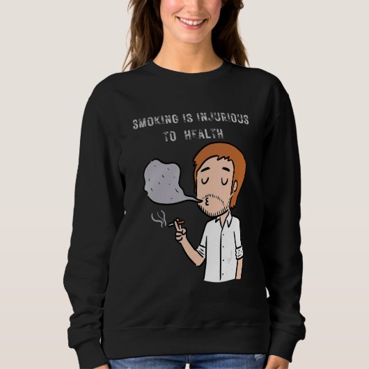 Sweatshirt Cessez De Fumer Cessez De Fumer Fumer Est Nuisible (Devant)