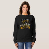 Sweatshirt C'est À Ça Que Ressemble Un Mineur Qui Est Cool (Devant entier)