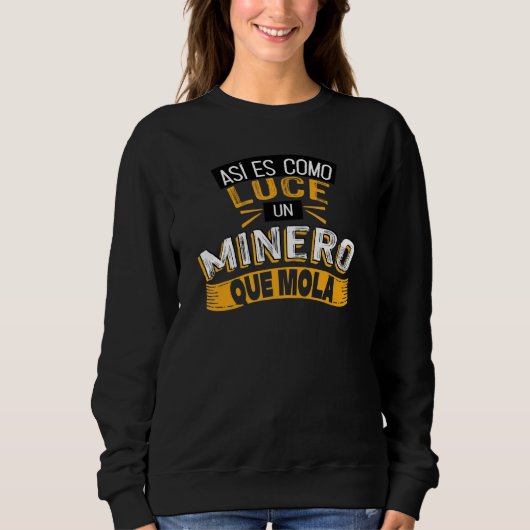 Sweatshirt C'est À Ça Que Ressemble Un Mineur Qui Est Cool (Devant)