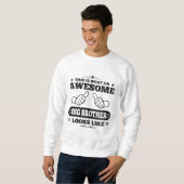 Sweatshirt C'est à quel frère impressionnant ressemble (Devant entier)