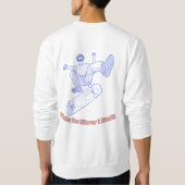 Sweatshirt C'est ainsi que je dévale l'Art (Dos)