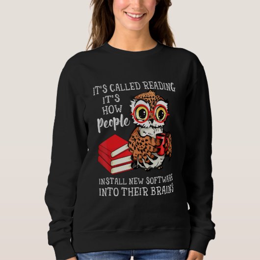Sweatshirt C'est appelé Owl du livre de lecture (Devant)