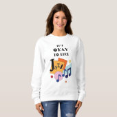 Sweatshirt C'est bon d'aimer le jazz (Devant entier)