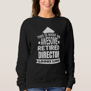 Sweatshirt C'Est Ce À Quoi Ressemble Un Réalisateur À La Retr