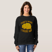 Sweatshirt C'est ce que Cheesehead Funny Wisconsin Cheese (Devant entier)