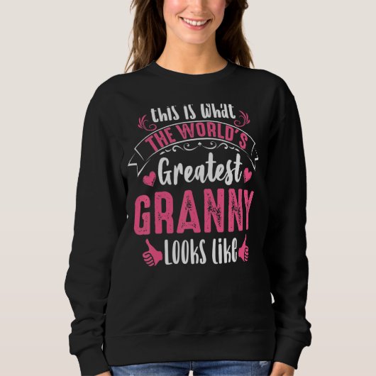 Sweatshirt C'Est Ce Que Représente La Plus Grande Mamie Du Mo (Devant)