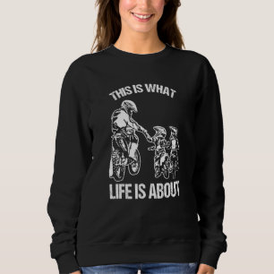 Sweatshirt C'Est Ce Qu'Est La Vie De Papa Son Motocross Dirt