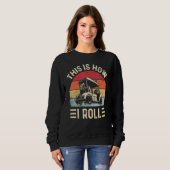 Sweatshirt C'est comme ça que je roule drôle chariot de golf (Devant entier)