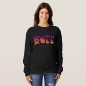 Sweatshirt C'Est Comme Ça Que Nous Roulions Bowling Jeu 2 (Devant entier)