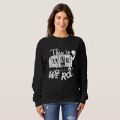 Sweatshirt C'est comme ça qu'on roule Camping Caravane (Devant entier)