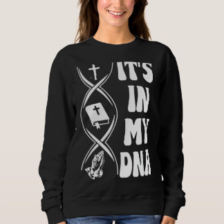 Sweatshirt C'est dans mon ADN, croix, versets de la Bible, pr