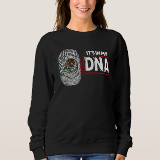 Sweatshirt C'est Dans Mon ADN Drapeau National Mexicain Patri