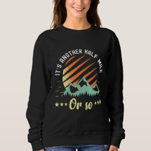 Sweatshirt C'Est Encore Un Kilomètre De Plus.