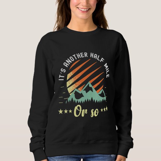 Sweatshirt C'Est Encore Un Kilomètre De Plus. (Devant)