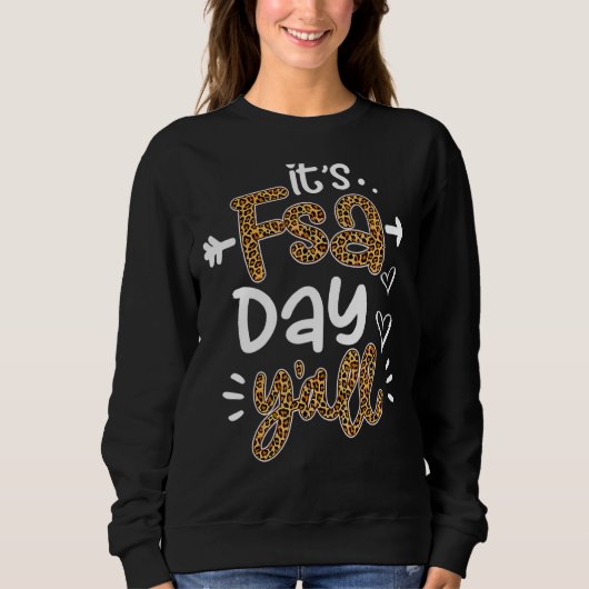 Sweatshirt C'est Fsa Day Y'all Leopard Imprimé Test Day Teach (Devant)