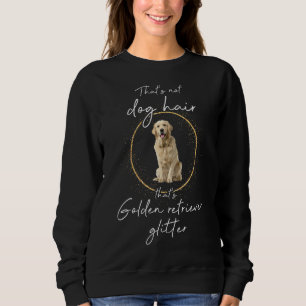 Sweatshirt C'est Golden Retriever Parties scintillant Chien C